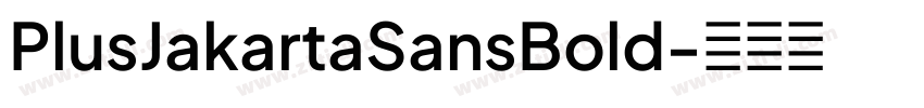 PlusJakartaSansBold字体转换