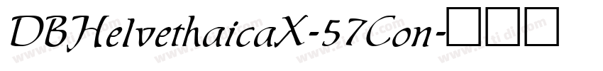 DBHelvethaicaX-57Con字体转换