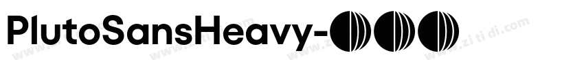 PlutoSansHeavy字体转换