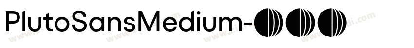 PlutoSansMedium字体转换
