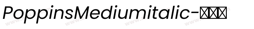 PoppinsMediumitalic字体转换