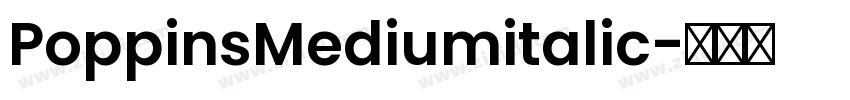 PoppinsMediumitalic字体转换