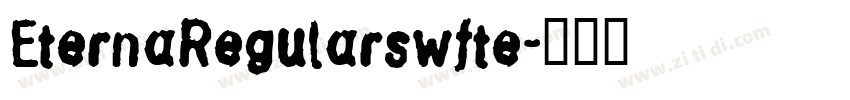 EternaRegularswfte字体转换
