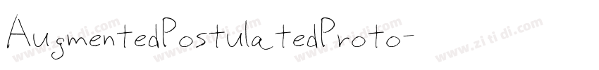 AugmentedPostulatedProto字体转换