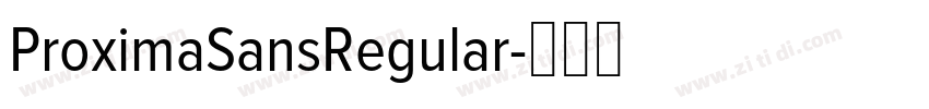 ProximaSansRegular字体转换