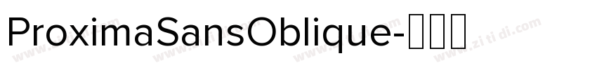 ProximaSansOblique字体转换