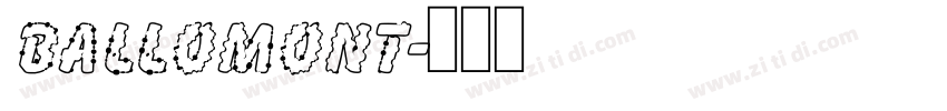 ballomont字体转换
