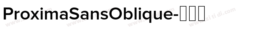 ProximaSansOblique字体转换