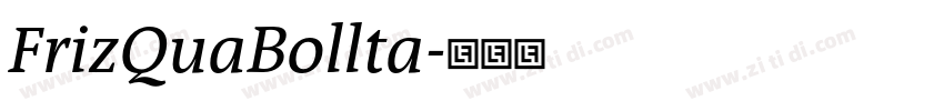 FrizQuaBollta字体转换