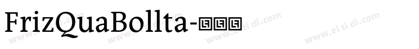 FrizQuaBollta字体转换