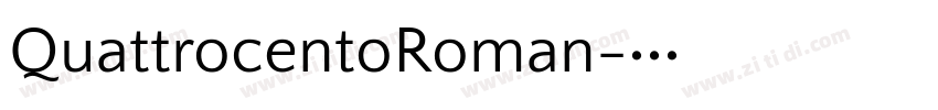 QuattrocentoRoman字体转换