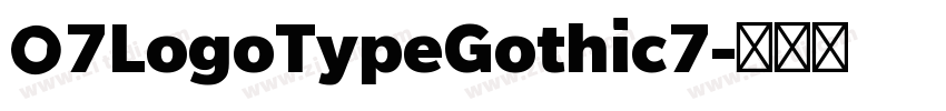 07LogoTypeGothic7字体转换