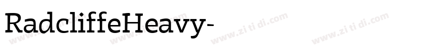 RadcliffeHeavy字体转换 RadcliffeHeavy字体转换