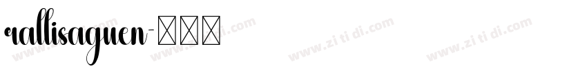 rallisaguen字体转换