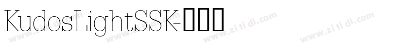 KudosLightSSK字体转换
