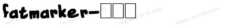 fatmarker字体转换