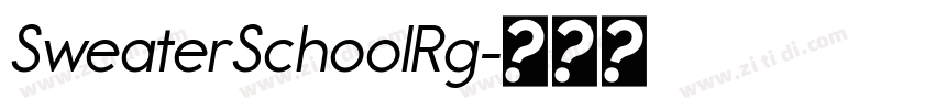 SweaterSchoolRg字体转换