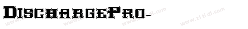 DischargePro字体转换