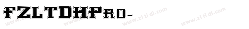 FZLTDHPro字体转换