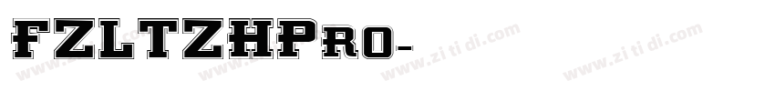 FZLTZHPro字体转换