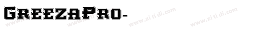 GreezaPro字体转换