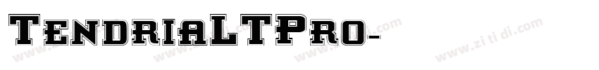TendriaLTPro字体转换