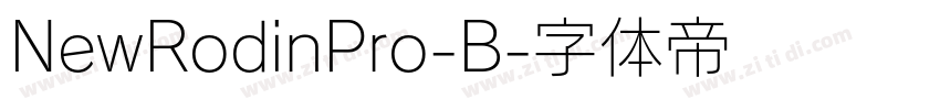 NewRodinPro-B字体转换