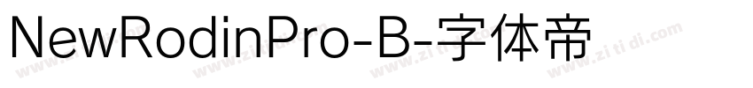 NewRodinPro-B字体转换