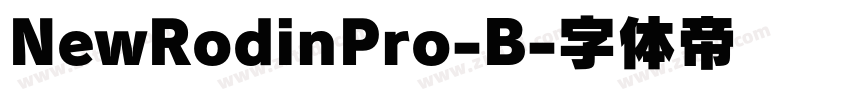 NewRodinPro-B字体转换