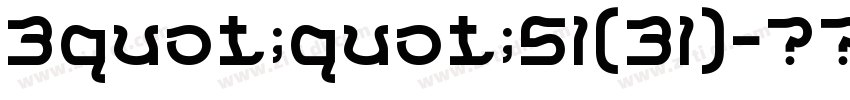 3quot;quot;51(31)字体转换