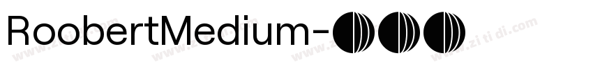 RoobertMedium字体转换