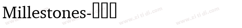 Millestones字体转换