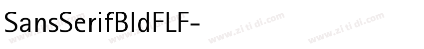 SansSerifBldFLF字体转换 SansSerifBldFLF字体转换