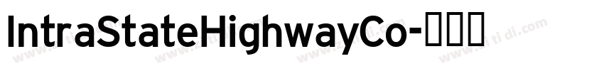 IntraStateHighwayCo字体转换