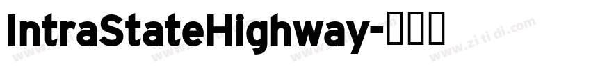 IntraStateHighway字体转换