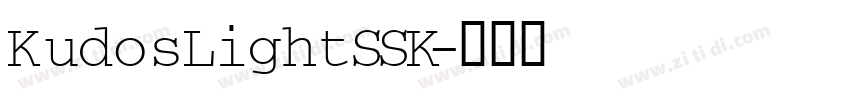 KudosLightSSK字体转换