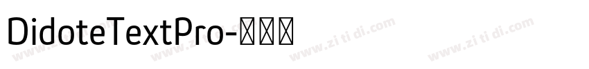 DidoteTextPro字体转换