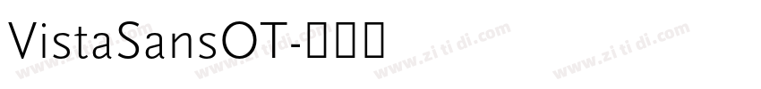 VistaSansOT字体转换