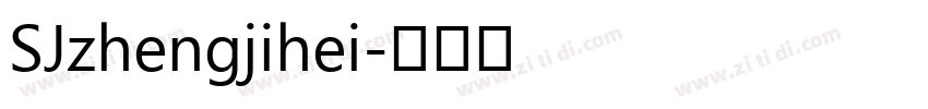 SJzhengjihei字体转换