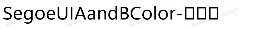 SegoeUIAandBColor字体转换