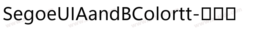 SegoeUIAandBColortt字体转换