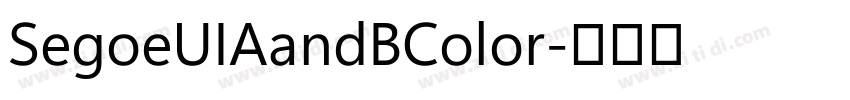SegoeUIAandBColor字体转换