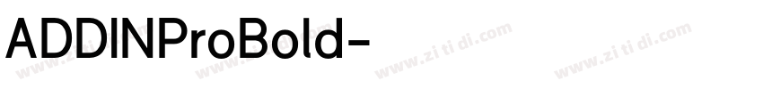 ADDINProBold字体转换