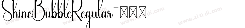 ShineBubbleRegular字体转换