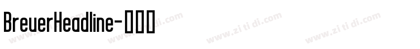 BreuerHeadline字体转换