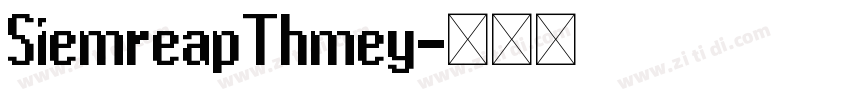 SiemreapThmey字体转换
