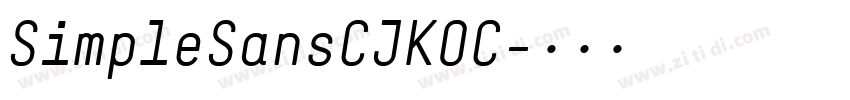 SimpleSansCJKOC字体转换