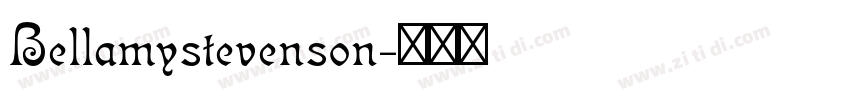 Bellamystevenson字体转换