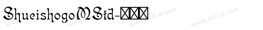 ShueishogoMStd字体转换