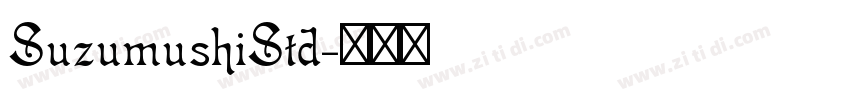 SuzumushiStd字体转换
